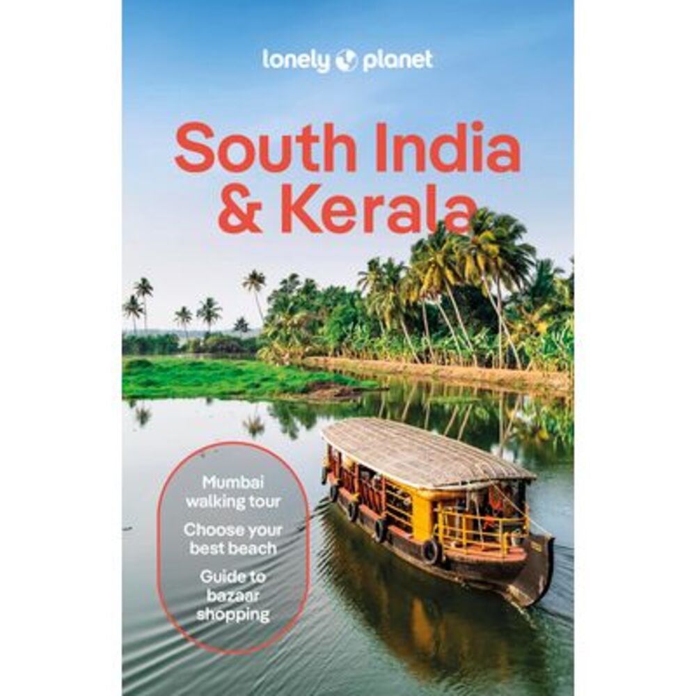 Lonely Planet South India & Kerala -- Joe Bindloss